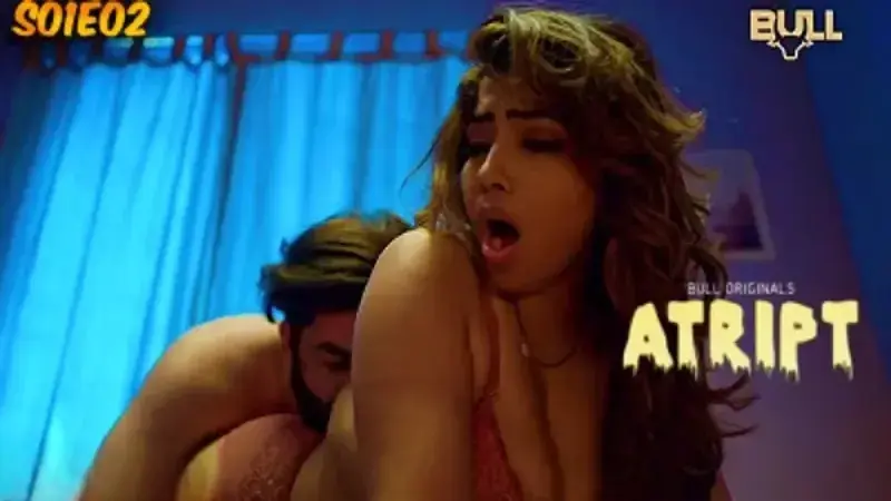 Atript Episode 2 Hindi Hot Web Series